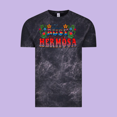 Too Busy Being Hermosa Vintage Tee Designed By Fadigitalartstudio