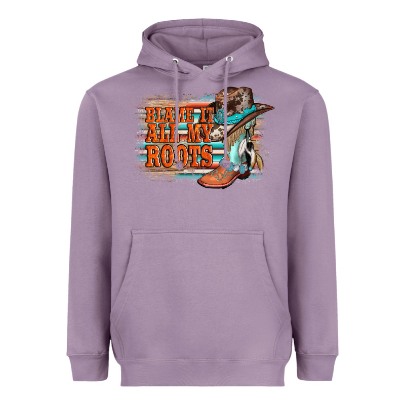 Blame It All My Roots Heavyweight Hoodie by AdoDesignShop | Teevron