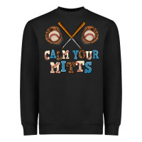 Black calm your mitts Heavyweight Sweatshirt - AdoDesignShop