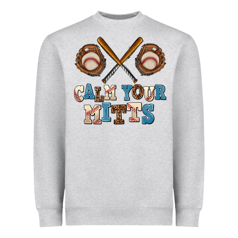 Calm Your Mitts Heavyweight Sweatshirt by AdoDesignShop | Teevron