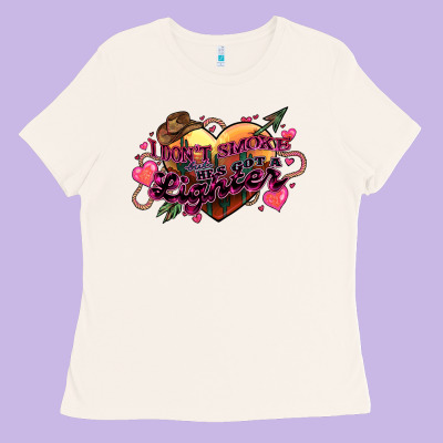 I Don't Smoke But He's Got A Lighter Ladies Tee Designed By Howdyjamesfarm