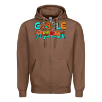Chestnut gobble till you wobble Zipper Hoodie - AdoDesignShop