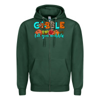Sports Green gobble till you wobble Zipper Hoodie - AdoDesignShop