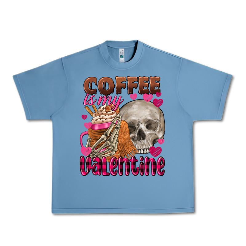 Coffee Is My Valentine Skull Urban Heavy Tee by FaDigitalArtStudio | Teevron