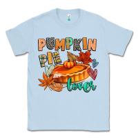 Pumpkin Pie Lover Classic Tee | Teevron
