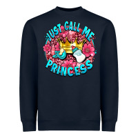 Navy just call me princess Heavyweight Sweatshirt - AdoDesignShop