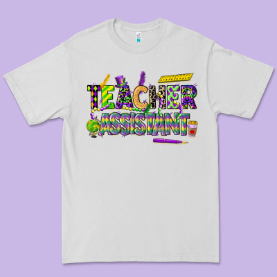 Mardi Gras Teacher Assistant Premium Tee Designed By Cowgirlartshop