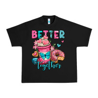 Black better together donut and coffee valentines day Urban Heavy Tee - OliviaCreatesArt