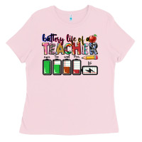 Bubblegum Pink Battery life of a Teacher Ladies Tee - CowGirlArtShop