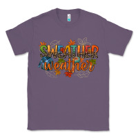 Sweather Weather Classic Tee | Teevron