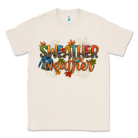 Natural sweather weather Classic Tee - CowGirlArtShop