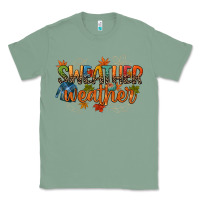 Sage sweather weather Classic Tee - CowGirlArtShop