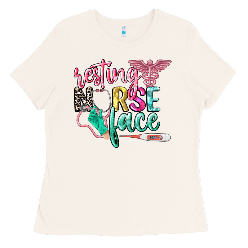 Resting Nurse Face Ladies Tee by CowGirlArtShop | Teevron