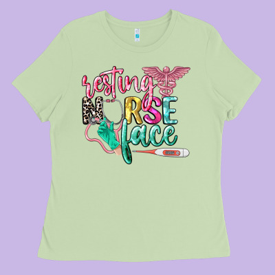 Resting Nurse Face Ladies Tee Designed By Cowgirlartshop