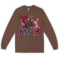 Chestnut cheer mom Long Sleeve Tee - FaDigitalArtStudio
