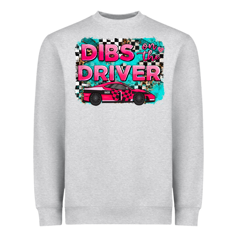 Dibs On The Driver Background Heavyweight Sweatshirt by AdoDesignShop | Teevron