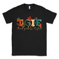 Black tgif thank goodness its fall Classic Tee - CowGirlArtShop