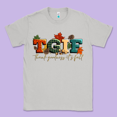 Tgif Thank Goodness Its Fall Classic Tee Designed By Cowgirlartshop