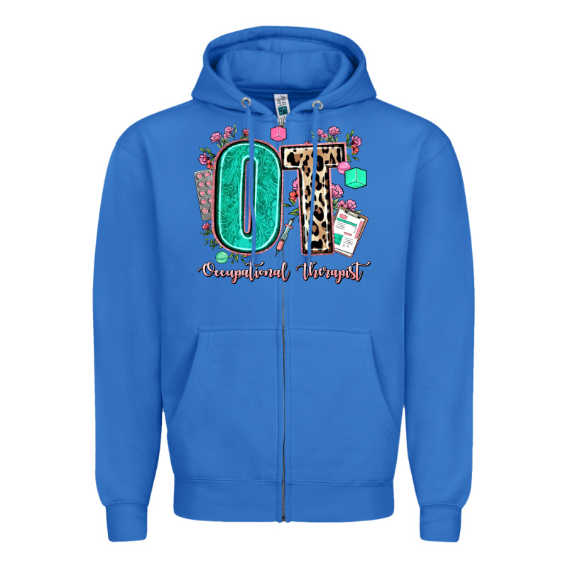 Ot Occupational Therapist Zipper Hoodie by AdoDesignShop | Teevron