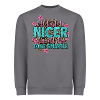Storm i'll try to be nicer if you'll try ti be smarter Heavyweight Sweatshirt - AdoDesignShop
