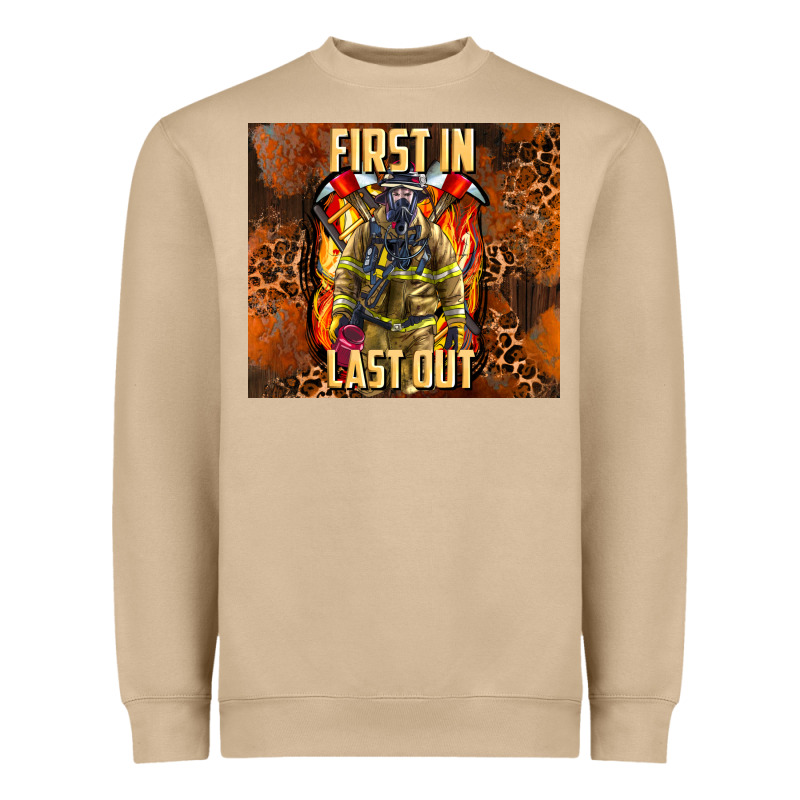 First In Last Out Firefighter Heavyweight Sweatshirt by AdoDesignShop | Teevron