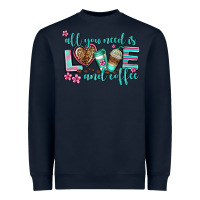 Navy all you need is love and coffee Heavyweight Sweatshirt - AdoDesignShop