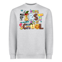 Happy First Day Of School Heavyweight Sweatshirt | Teevron