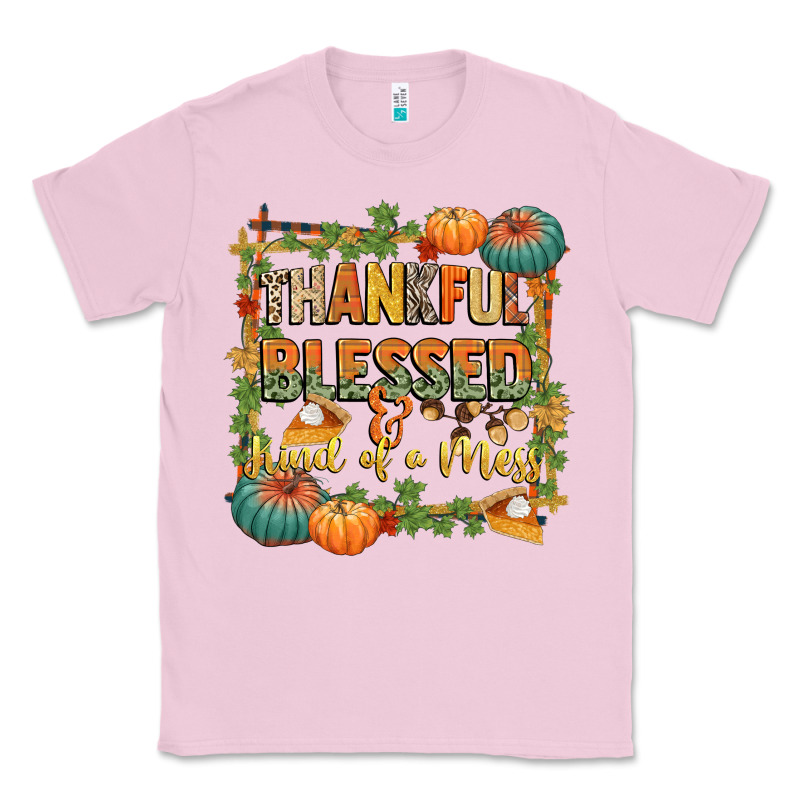 Thankful Blessed And Kind Of A Mess Classic Tee by CowGirlArtShop | Teevron
