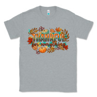 Heather Grey thankful for everything Classic Tee - CowGirlArtShop