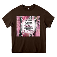 Chocolate Brown i'm sorry if you find my resting bitchface intimid Heavy Core Tee - TumblerDesignByShophia