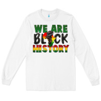 White we are black history Long Sleeve Tee - FaDigitalArtStudio