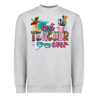 Heather Grey best teacher ever Heavyweight Sweatshirt - AdoDesignShop