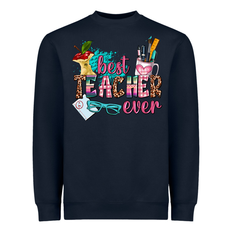 Best Teacher Ever Heavyweight Sweatshirt by AdoDesignShop | Teevron