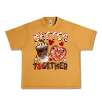 Peanut Butter Better together Valentine's Day Urban Heavy Tee - FaDigitalArtStudio
