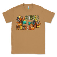 Toasted Coconut gobble till you wobble Classic Tee - CowGirlArtShop