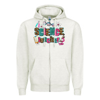 Oatmeal Heather science teacher Zipper Hoodie - AdoDesignShop
