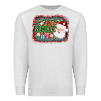 Oatmeal Heather believe santa Premium Sweatshirt - AdoDesignShop
