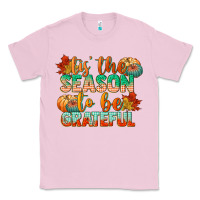 Bubblegum Pink tis the season to be grateful Classic Tee - CowGirlArtShop