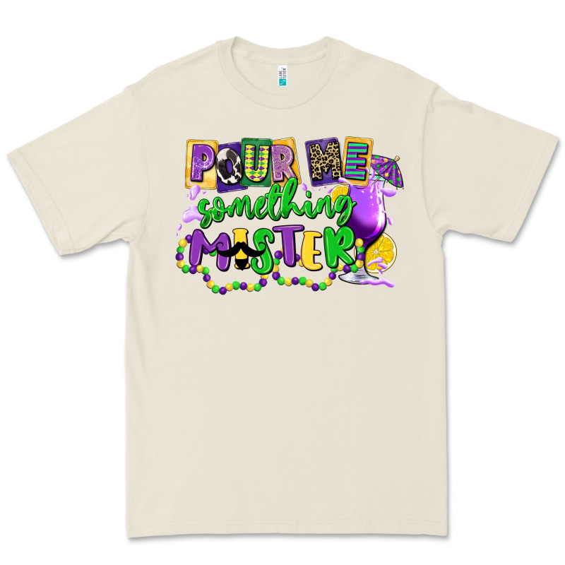 Pour Me Something Mister Premium Tee by CowGirlArtShop | Teevron