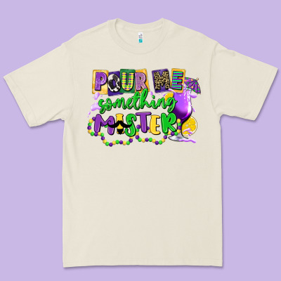 Pour Me Something Mister Premium Tee Designed By Cowgirlartshop