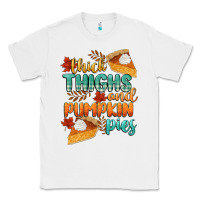 White thick thighs and pumpkin pies Classic Tee - CowGirlArtShop