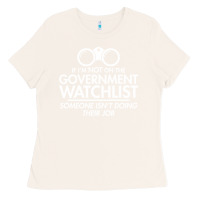 Bone if i'm not on the government watchlist Ladies Tee - linhVisuals