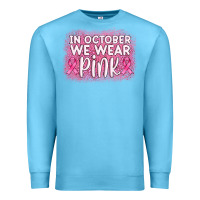 Ocean Blue in october we wear pink leopard glitter Premium Sweatshirt - AdoDesignShop