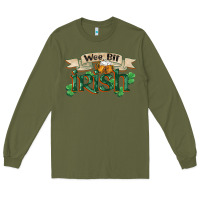 Army Green wee bit irish st patrick's day Long Sleeve Tee - FaDigitalArtStudio