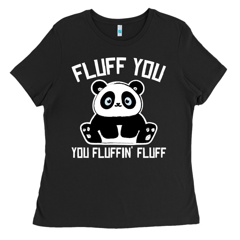 Panda Cub Fluff You Giant Panda Ladies Tee by linhVisuals | Teevron