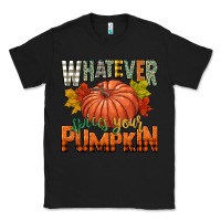 Black whatever spices your pumpkin Classic Tee - CowGirlArtShop