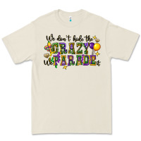 Bone we dont hide the crazy we parade it Premium Tee - CowGirlArtShop