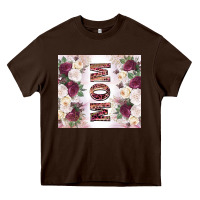 Chocolate Brown mother’s day mom flowers tumbler tbs Heavy Core Tee - TumblerDesignByShophia