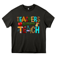 Asphalt teachers gonna teach Heavy Core Tee - RanaPortraitStore