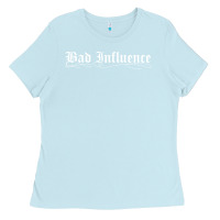 Baby Blue bad influence funny Ladies Tee - linhVisuals